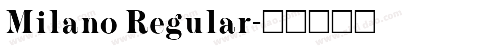 Milano Regular字体转换
